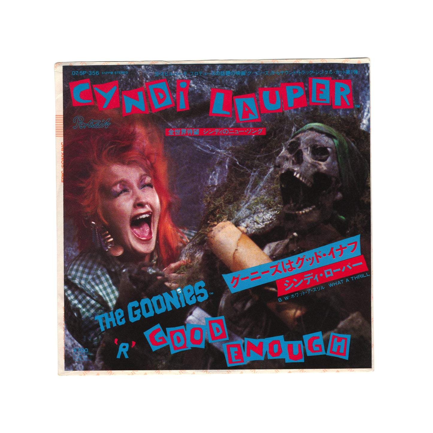 CYNDI LAUPER - THE GOONIES 'R' GOOD ENOUGH 45